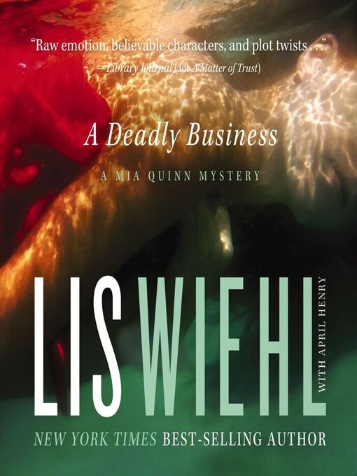 Title details for A Deadly Business by Lis Wiehl - Wait list